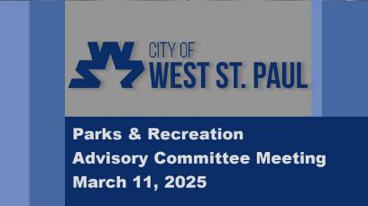 West St. Paul Parks & Rec Advisory Committee of 3-11-25