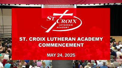 St. Croix Lutheran Academy Graduation