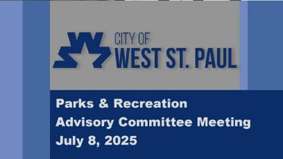 West St. Paul Parks & Rec Advisory Committee of 7-8-25