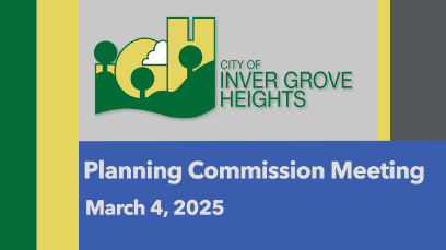 Inver Grove Heights Planning Commission of 3-4-25
