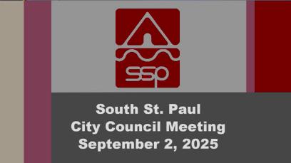 South St. Paul City Council Meeting of 9-2-25