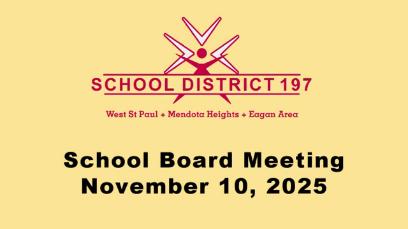 ISD197 School Board Meeting of 11-10-25