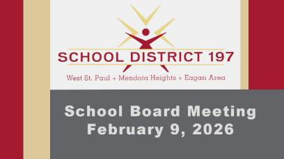 ISD197 School Board Meeting of 2-9-26