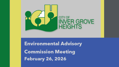 Inver Grove Heights Environmental Advisory Commission of 2-26-26